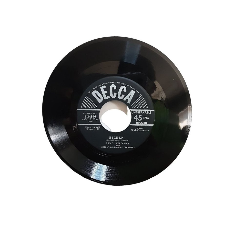 Bing Crosby Eileen plus How Can You Buy Killarney 45 Decca 24846 Unbreakable